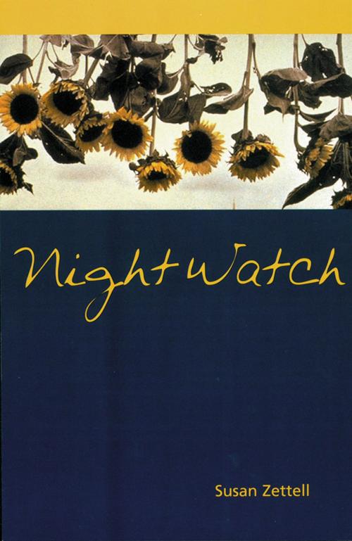 Cover of the book Night Watch by Susan Zettell, Signature Editions