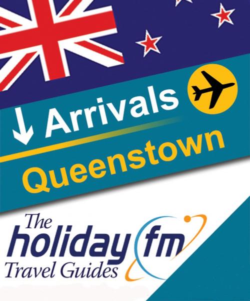 Cover of the book Queenstown by Holiday FM, Create Digital Publishing