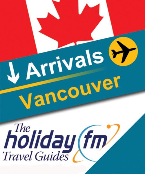 Cover of the book Vancouver by Holiday FM, Create Digital Publishing