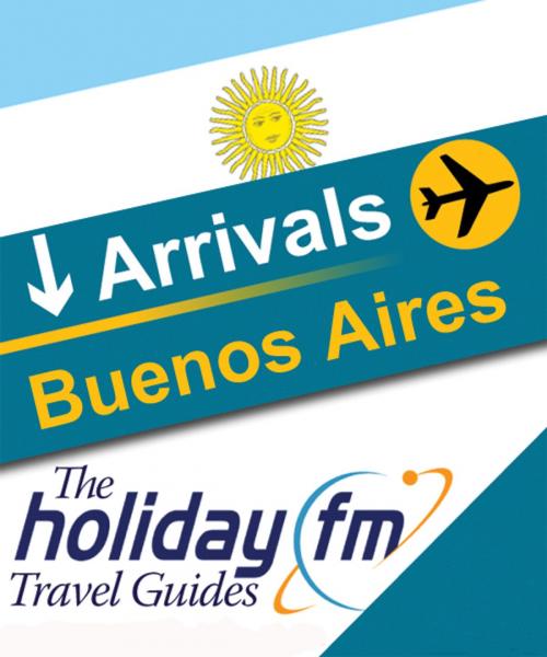 Cover of the book Buenos Aires by Holiday FM, Create Digital Publishing