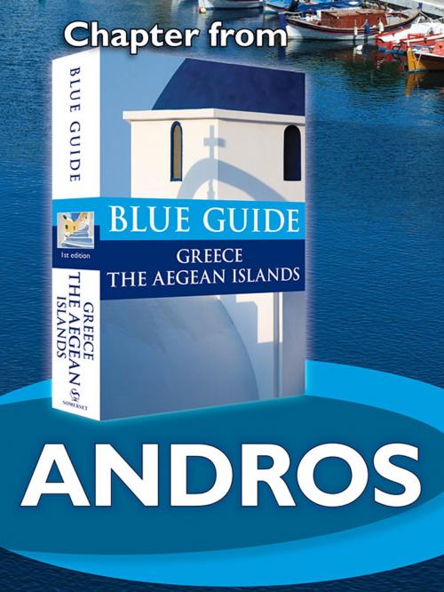 Cover of the book Andros - Blue Guide Chapter by Nigel McGilchrist, Blue Guides Ltd.