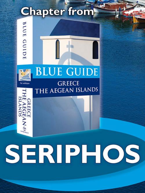 Cover of the book Seriphos - Blue Guide Chapter by Nigel McGilchrist, Blue Guides Ltd.