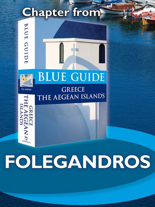 Cover of the book Folegandros - Blue Guide Chapter by Nigel McGilchrist, Blue Guides Ltd.