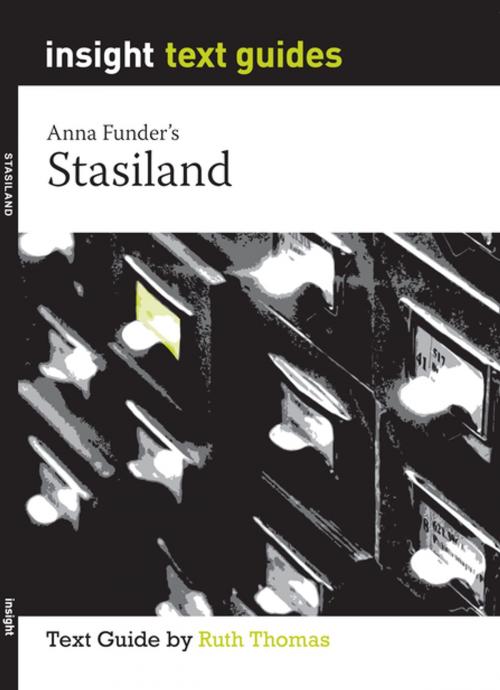 Cover of the book Stasiland by Ruth Thomas, Insight Publications