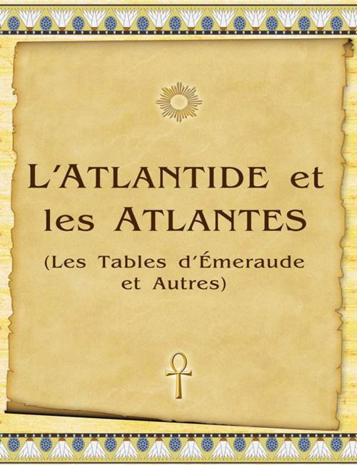 Cover of the book L’Atlantide et les Atlantes by Vladimir Antonov, New Atlanteans