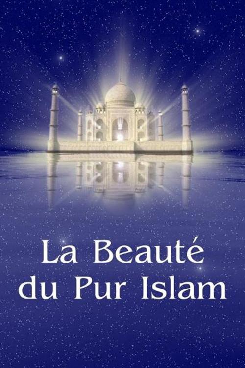Cover of the book La Beauté du Pur Islam by Vladimir Antonov, New Atlanteans