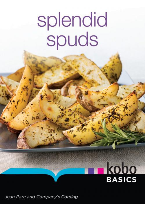 Cover of the book Splendid Spuds by Jean Paré, Kobo Basics