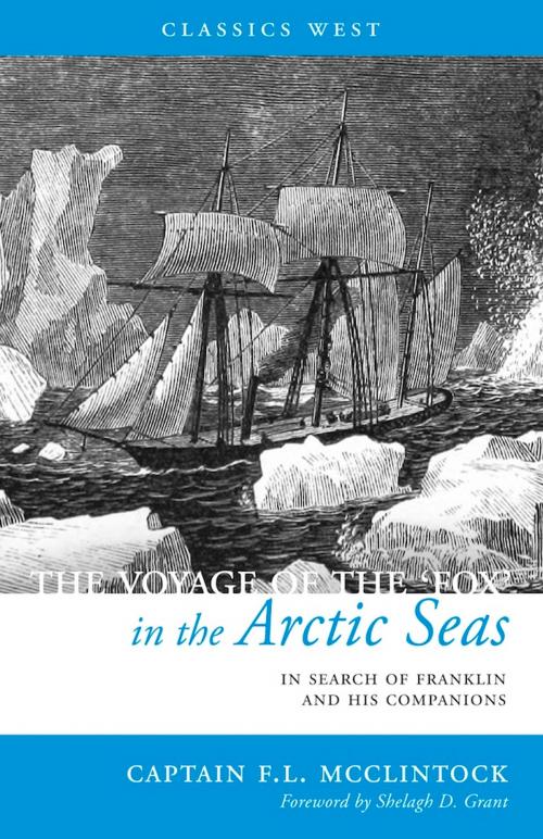 Cover of the book The Voyage of the 'Fox' in the Arctic Seas by Sir Frances Leopold McClintock, Touchwood Editions