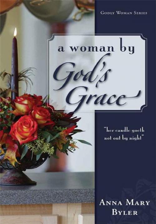 Cover of the book A Woman by God’s Grace by Anna Mary Byler, Vision Publishers LLC