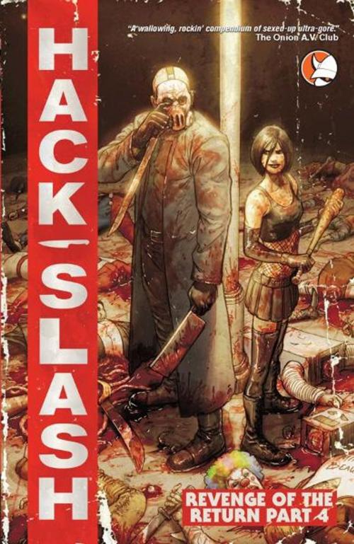 Cover of the book Hack/Slash Vol 4: Revenge of the Return by Tim Seeley, Devil's Due Digital
