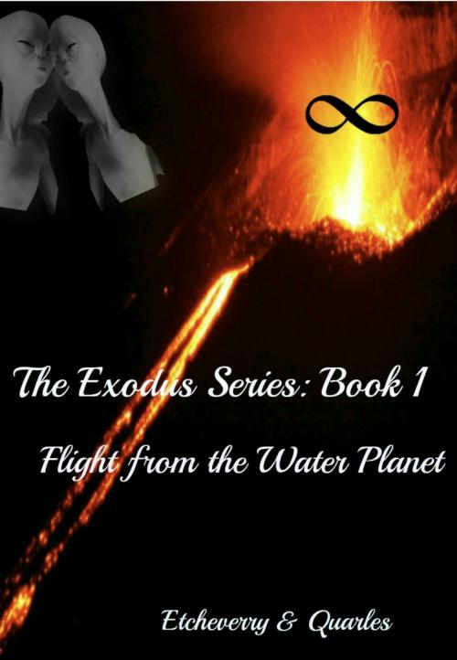 Cover of the book Flight From the Water Planet, Book 1, The Exodus Series by D. Jean Quarles, Austine Etcheverry, D. Jean Quarles
