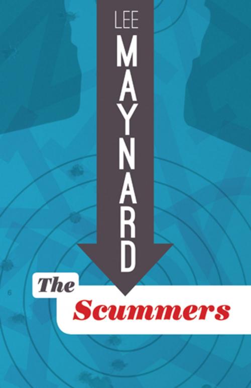 Cover of the book The Scummers by LEE MAYNARD, West Virginia University Press