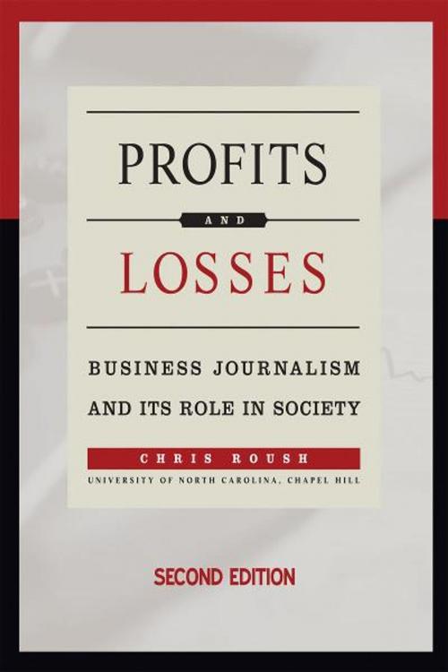 Cover of the book Profits and Losses by Chris Roush, Marion Street Press, LLC