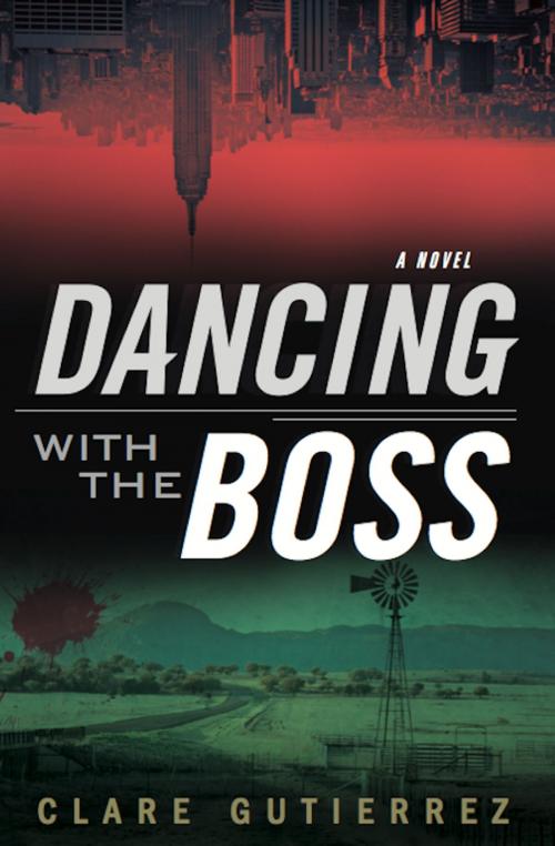 Cover of the book Dancing With the Boss by Clare Gutierrez, Live Oak Book Company