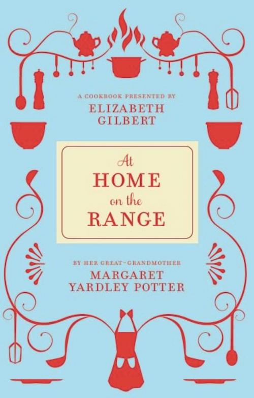 Cover of the book At Home on the Range by Margaret Potter, McSweeney's