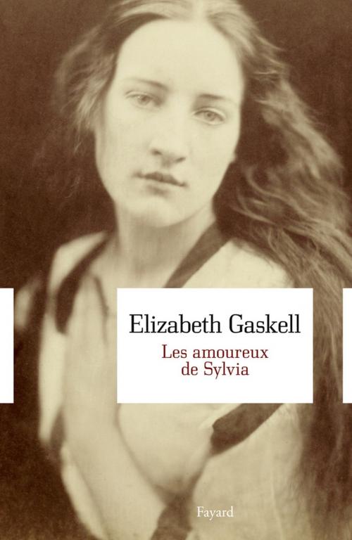 Cover of the book Les amoureux de Sylvia by Elizabeth Gaskell, Fayard