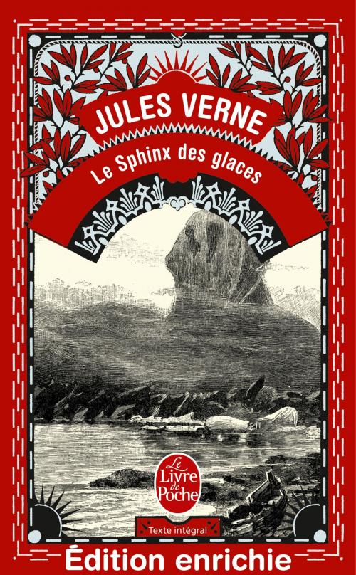 Cover of the book Le Sphinx des glaces by Jules Verne, Le Livre de Poche