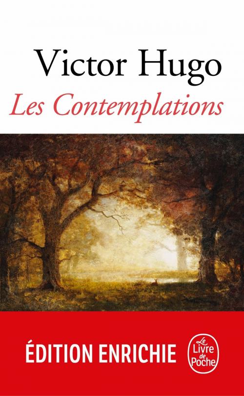 Cover of the book Les Contemplations by Victor Hugo, Le Livre de Poche