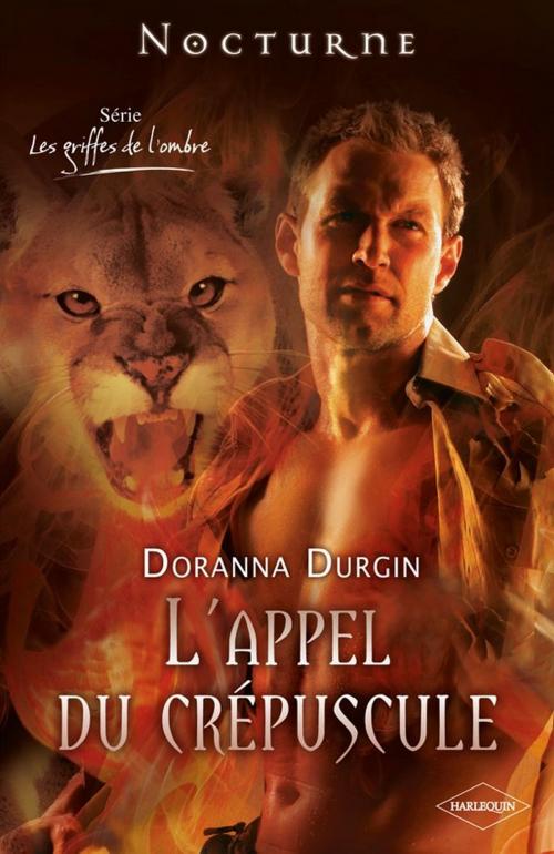 Cover of the book L'appel du crépuscule by Doranna Durgin, Harlequin