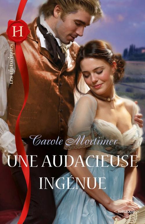 Cover of the book Une audacieuse ingénue by Carole Mortimer, Harlequin