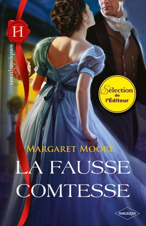 Cover of the book La fausse comtesse by Margaret Moore, Harlequin