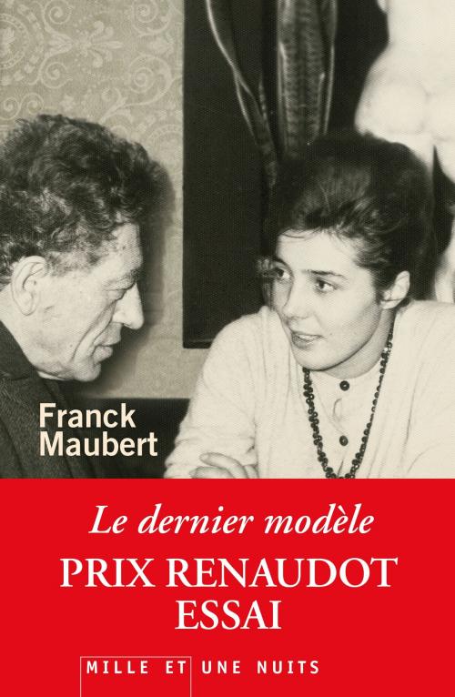 Cover of the book Le Dernier Modèle by Franck Maubert, Fayard/Mille et une nuits