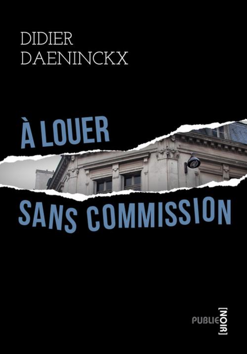 Cover of the book À louer sans commission by Didier Daeninckx, publie.net