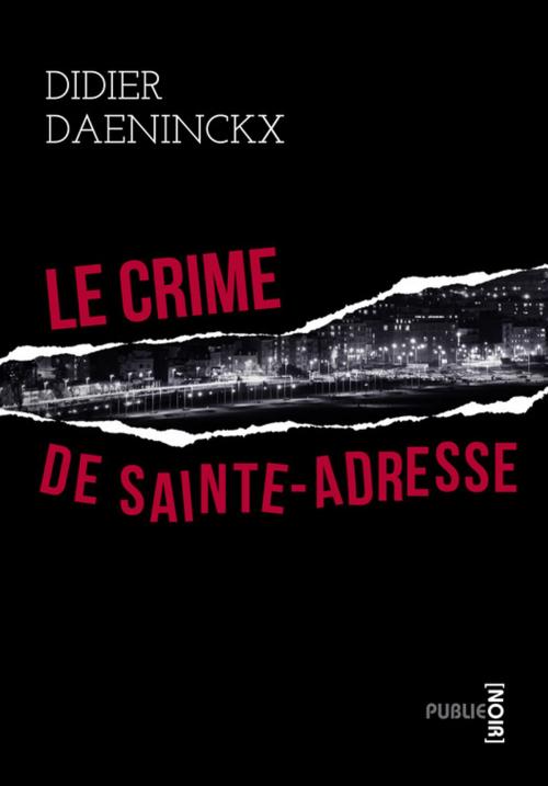 Cover of the book Le crime de Sainte-Adresse by Didier Daeninckx, publie.net