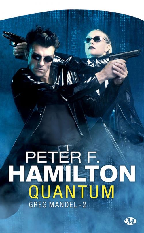 Cover of the book Quantum by Peter F. Hamilton, Bragelonne