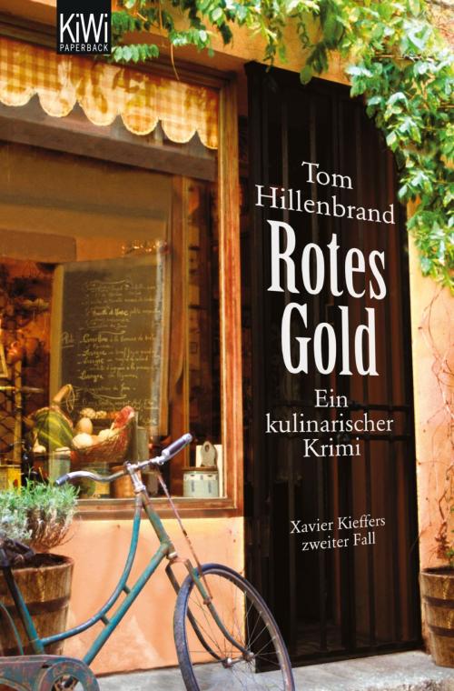 Cover of the book Rotes Gold by Tom Hillenbrand, Kiepenheuer & Witsch eBook