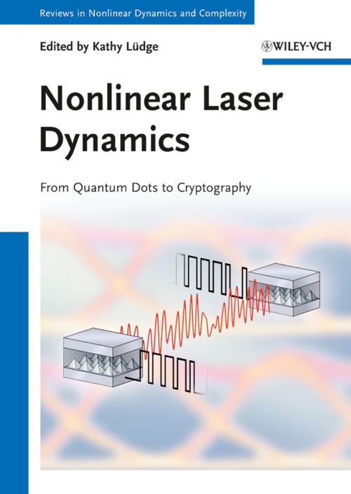 Cover of the book Nonlinear Laser Dynamics by Heinz Georg Schuster, Wiley