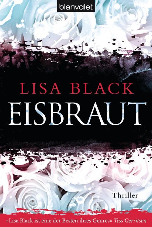 Cover of the book Eisbraut by Lisa Black, Blanvalet Taschenbuch Verlag