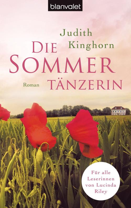 Cover of the book Die Sommertänzerin by Judith Kinghorn, Blanvalet Taschenbuch Verlag