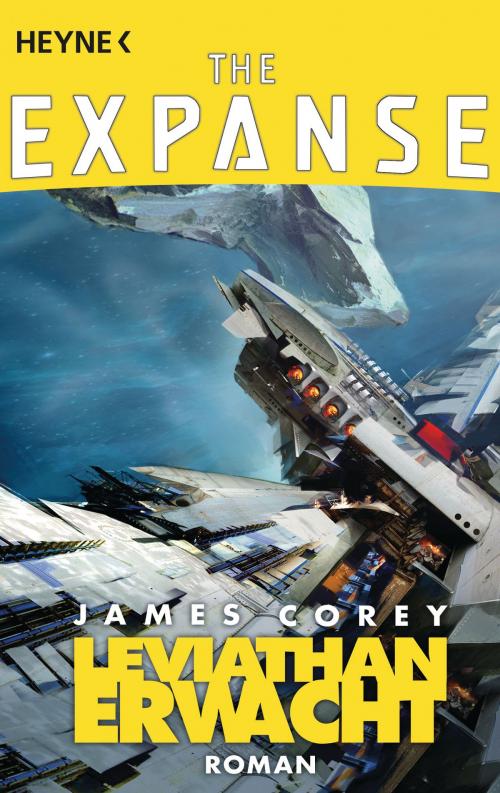 Cover of the book Leviathan erwacht by James Corey, Heyne Verlag