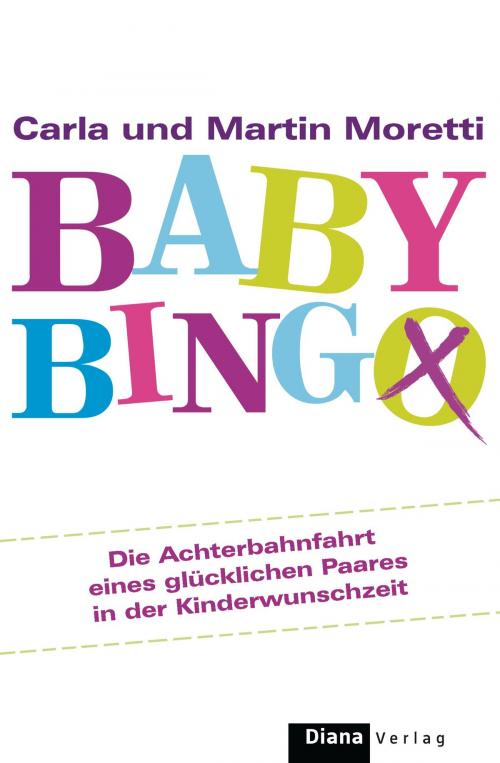 Cover of the book Baby-Bingo by Carla und Martin Moretti, Diana Verlag