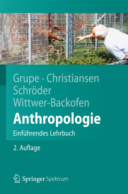 Cover of the book Anthropologie by Gisela Grupe, Kerrin Christiansen, Inge Schröder, Ursula Wittwer-Backofen, Springer Berlin Heidelberg
