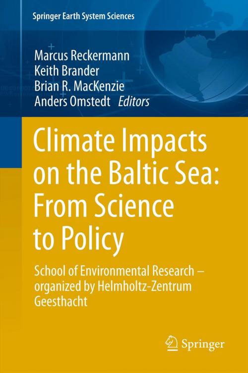 Cover of the book Climate Impacts on the Baltic Sea: From Science to Policy by Marcus Reckermann, Springer Berlin Heidelberg