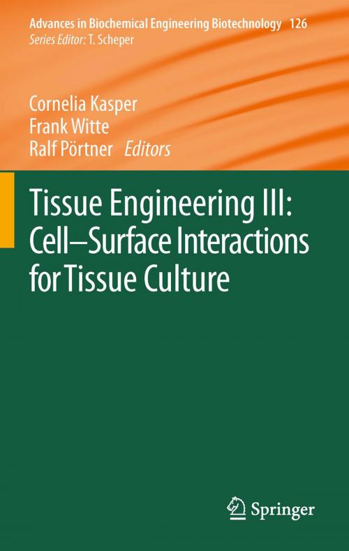 Cover of the book Tissue Engineering III: Cell - Surface Interactions for Tissue Culture by , Springer Berlin Heidelberg