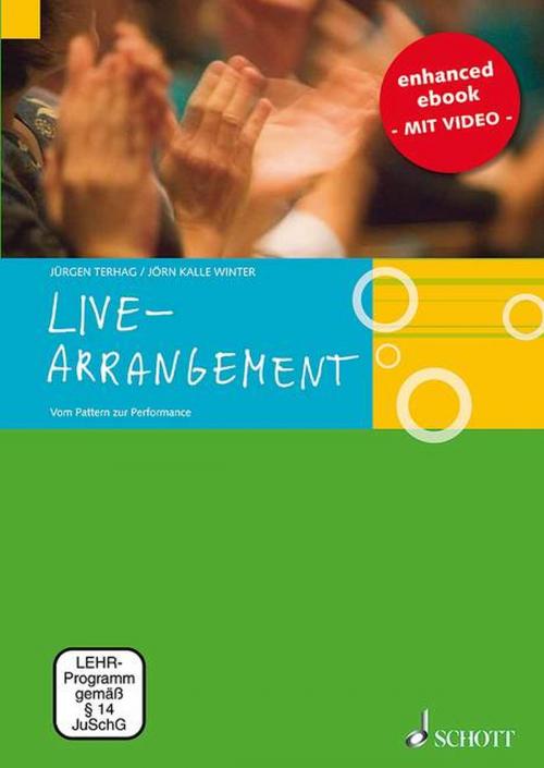 Cover of the book Live-Arrangement by Jürgen Terhag, Jörn Kalle Winter, Friedrich Neumann, Schott Music
