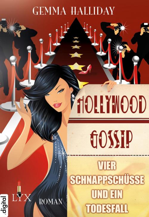 Cover of the book Hollywood Gossip - Vier Schnappschüsse und ein Todesfall by Gemma Halliday, LYX.digital