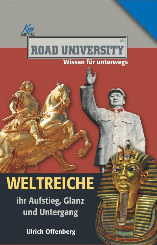 Cover of the book Weltreiche by Ulrich Offenberg, Komplett Media GmbH