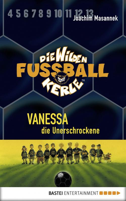 Cover of the book Die Wilden Fußballkerle - Band 3 by Joachim Masannek, Bastei Entertainment