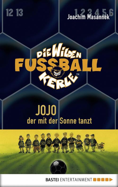 Cover of the book Die Wilden Fußballkerle - Band 11 by Joachim Masannek, Bastei Entertainment