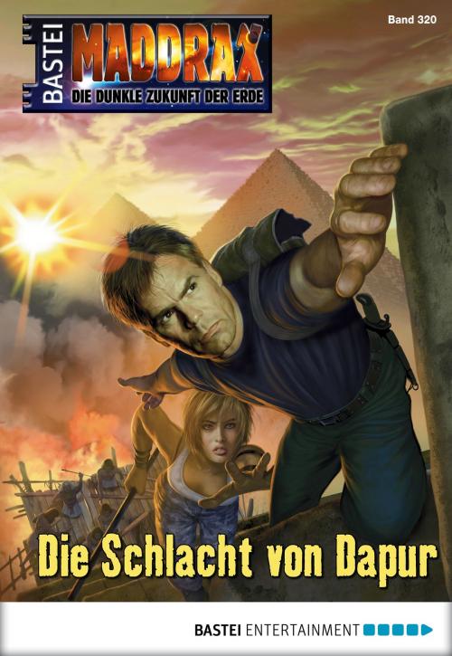 Cover of the book Maddrax - Folge 320 by Sascha Vennemann, Christian Schwarz, Bastei Entertainment