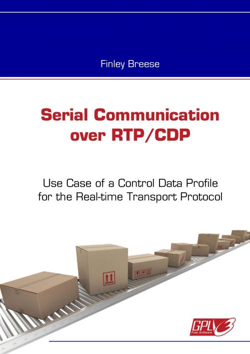Cover of the book Serial Communication over RTP/CDP by Finley Breese, Books on Demand