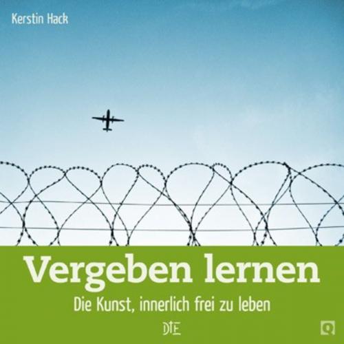 Cover of the book Vergeben lernen by Kerstin Hack, Down to Earth