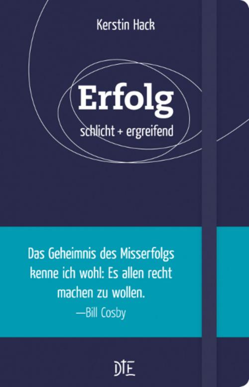 Cover of the book Erfolg by Kerstin Hack, Down to Earth