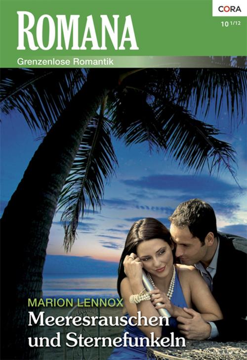 Cover of the book Meeresrauschen und Sternefunkeln by Marion Lennox, CORA Verlag