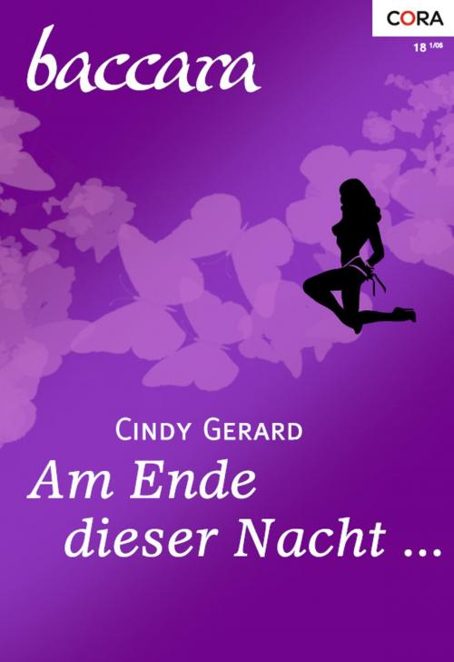 Cover of the book Am Ende dieser Nacht by Cindy Gerard, CORA Verlag