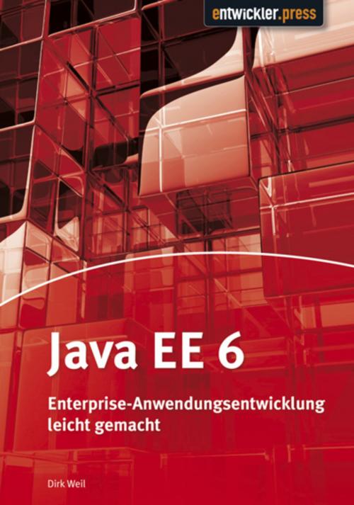 Cover of the book Java EE 6 by Dirk Weil, entwickler.press